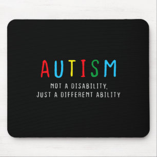 Autistic Kids Adult Different Ability Autism Awar Mouse Pad