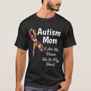 Autistic Mom I Am His Voice new T-Shirt
