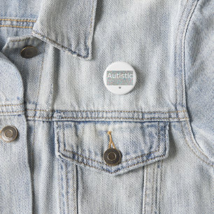 Autistic & (Obviously) Awesome! Neurodiversity 1 Inch Round Button