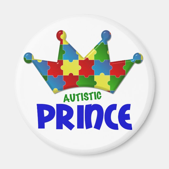 Autistic Prince 1 AUTISM Magnet (Front)