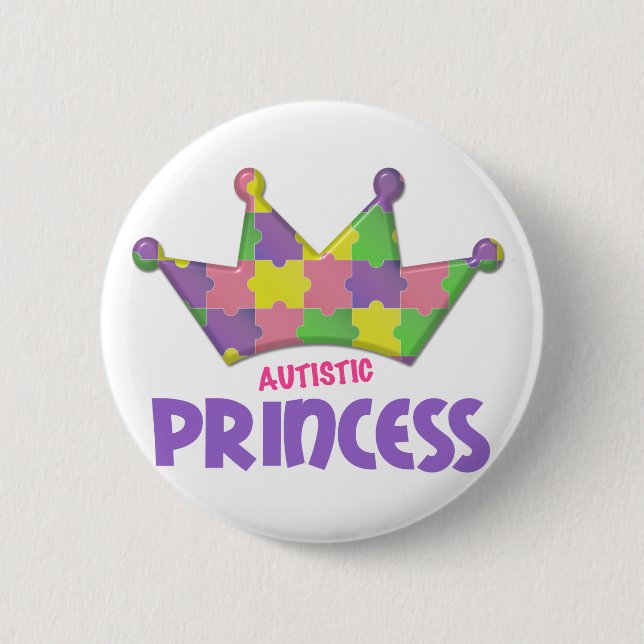 Autistic Princess 1 AUTISM 2 Inch Round Button (Front)