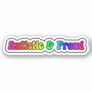 Autistic & Proud Rainbow Neurodiversity
