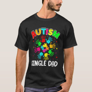 Autistic Single Dad Puzzle Support Family Autism A T-Shirt