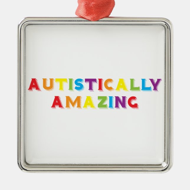Autistically Amazing Metal Ornament (Front)