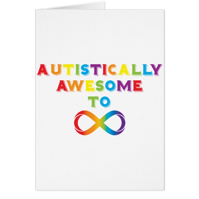 Autistically Awesome To Infinity (Front)