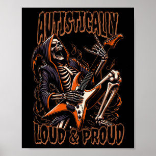 Autistically Loud And Proud – Autism Awareness Fun Poster
