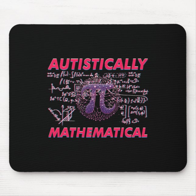Autistically Mathematical Pi Equations Theme  Mouse Pad (Front)