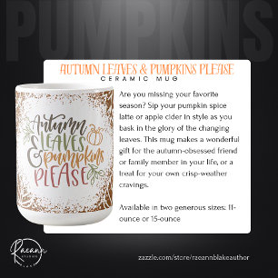 Autmn Leaves and Pumpkins Please Ceramic Mug