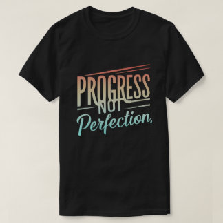 Auto-amélioration positivité t-shirt inspirationne