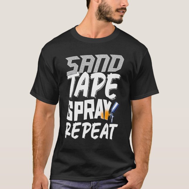 Auto Body Painter Sand Tape Spray Auto Body Techni T-Shirt (Front)