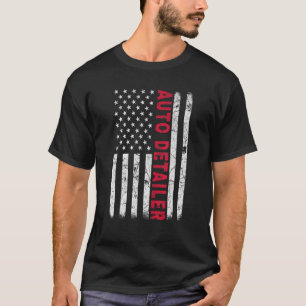 Auto Detailer Us Flag Car Detailer Auto Detailing T-Shirt