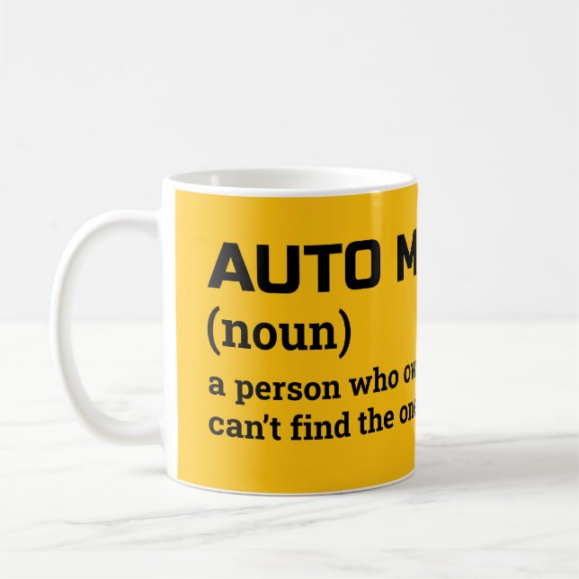 Auto Mechanic Definition – Funny Coffee Mug (Left)
