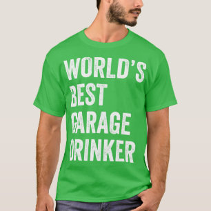 Auto Mechanic Funny Garage Drinker Fixing s Mechan T-Shirt