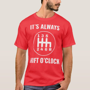 Auto Mechanic Funny Garage Manual Shifting Racing T-Shirt