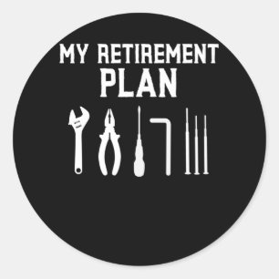 Auto Racing Men Quotes for Retiree Dad Classic Round Sticker