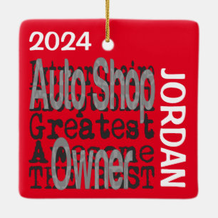 Auto Shop Owner Extraordinaire CUSTOM Ceramic Ornament