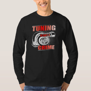Auto Tuner Outfit Car Mechanic Racing Car Tuning 8 T-Shirt