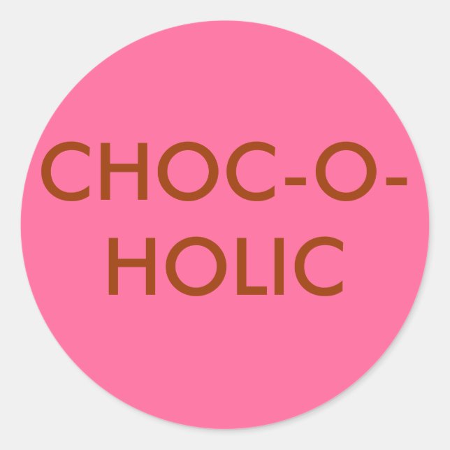 autocollant CHOC-O-HOLIC (Devant)