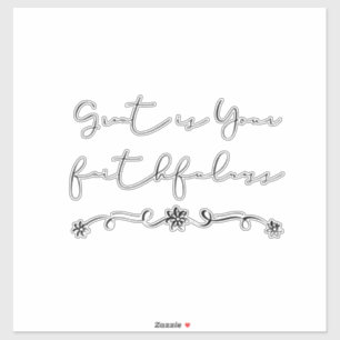 Autocollant chrétien   Grand est votre fidélité