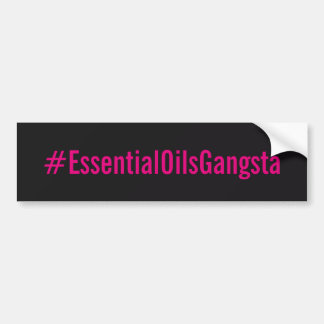 Autocollant de Bumber de #essentialoilsgangsta