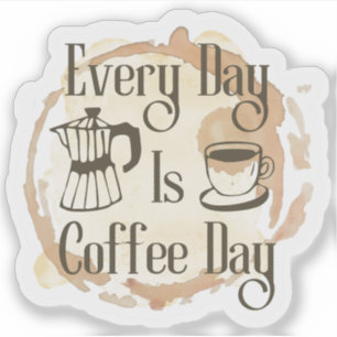 Autocollant de citation pour amateur de café Tous