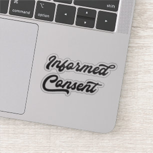 Autocollant de consentement éclairé
