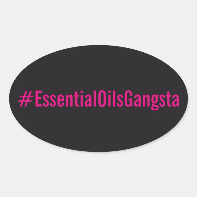 Autocollant de #Essentialoilsgangsta (Devant)