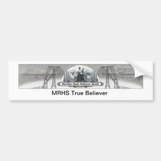 Autocollant de pare-chocs MRHS True Believer
