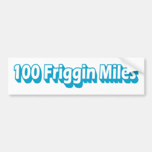 Autocollant De Voiture 100 Miles Friggin Ultra Running