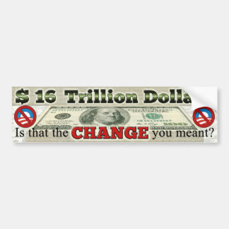 AUTOCOLLANT DE VOITURE $ 16 TRILLION DE DETTE NATIONALE