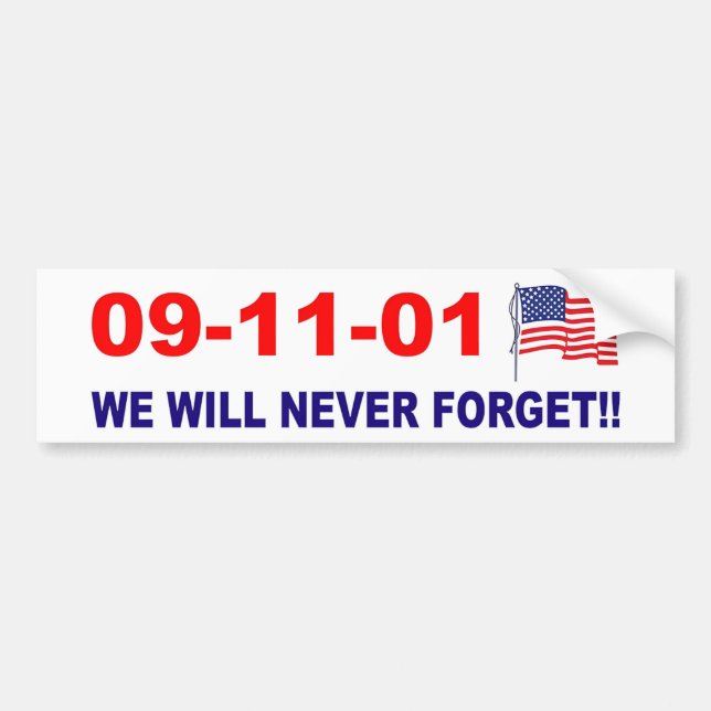 Autocollant De Voiture 911 Nous n'oublierons jamais Bumper Sticker (Devant)