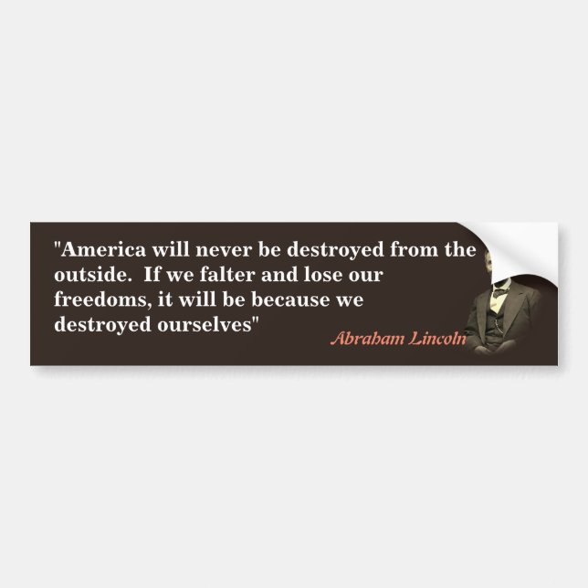 Autocollant De Voiture Abraham Lincoln Quota On America's Destruction (Devant)