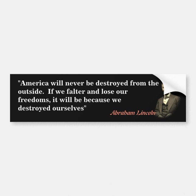 Autocollant De Voiture Abraham Lincoln Quota On America's Destruction (Devant)