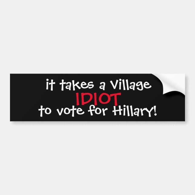 AUTOCOLLANT DE VOITURE ADHÉSIF POUR PARE-CHOCS 2016 DRÔLE D'ANTI-HILLARY (Devant)