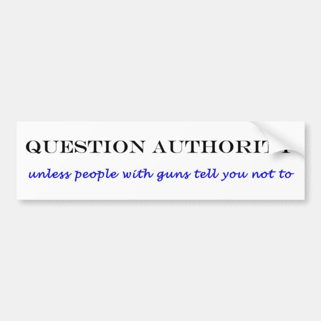 Autocollant De Voiture Adhésif pour pare-chocs d'autorité de question (Devant)