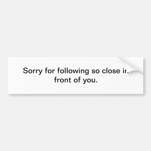 Autocollant De Voiture Adhésif pour pare-chocs drôle (Devant)