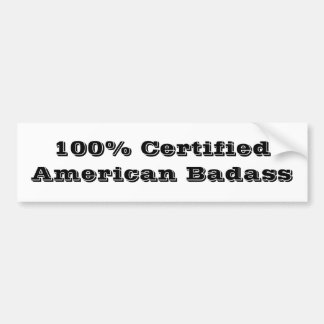 Autocollant De Voiture Américain certifié par 100% Badass