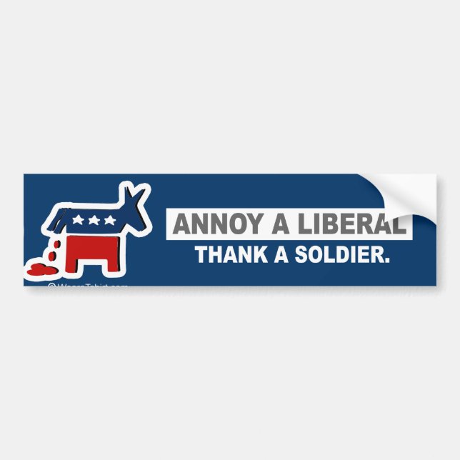 AUTOCOLLANT DE VOITURE ANTI-OBAMA- ENNUYEZ UN LIBÉRAL. REMERCIEZ UN (Devant)