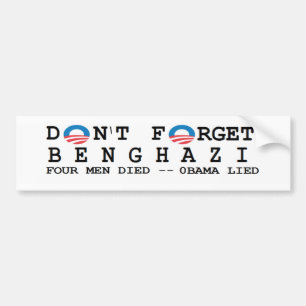 Autocollant De Voiture anti obama : Ne font pas Forget/BENGHAZI. 4 EST