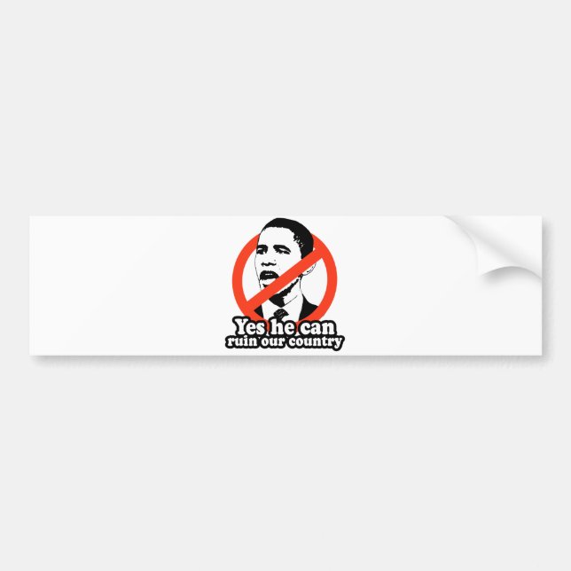 AUTOCOLLANT DE VOITURE ANTI-OBAMA/OUI IL PEUT RUINER NOTRE PAYS (Devant)