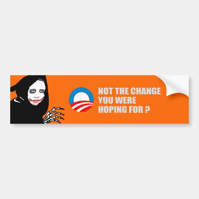 Autocollant De Voiture Anti-Obama - PAS le CHANGEMENT que VOUS ESPÉRIEZ (Devant)