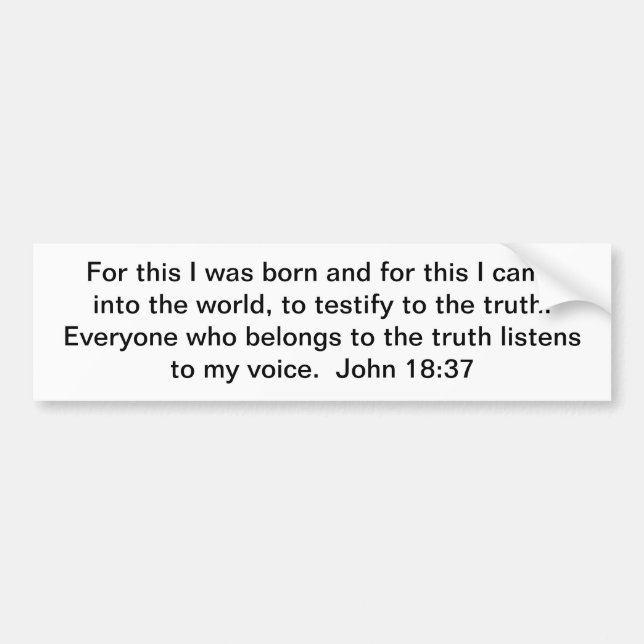 Autocollant De Voiture Appartenez à la vérité (Devant)