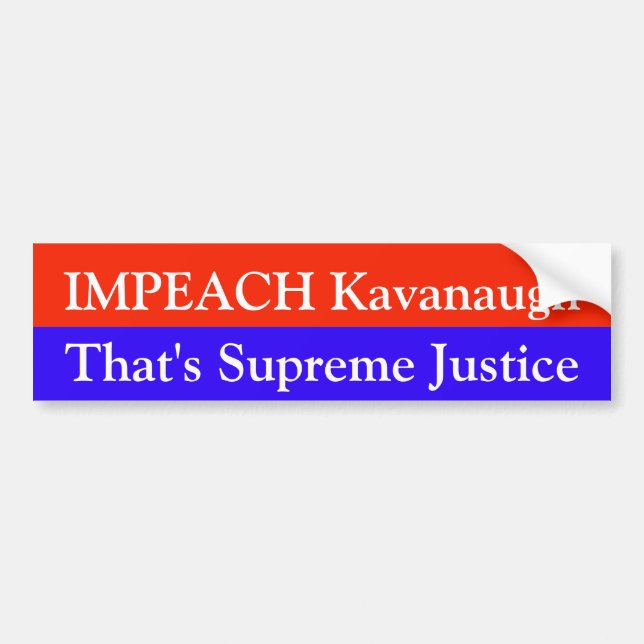 Autocollant De Voiture Attaquez Kavanaugh - qui est justice suprême (Devant)