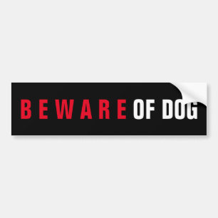 AUTOCOLLANT DE VOITURE ATTENTION À L'ÉTIQUETTE DE CHIEN GLOSSÉ