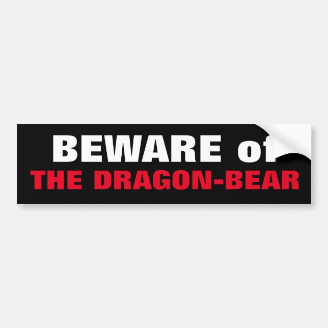 Autocollant De Voiture ATTENTION au DRAGON-BEAR Chine & Russie conforter (Devant)