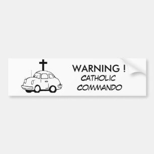 Autocollant De Voiture Attention! Commando catholique
