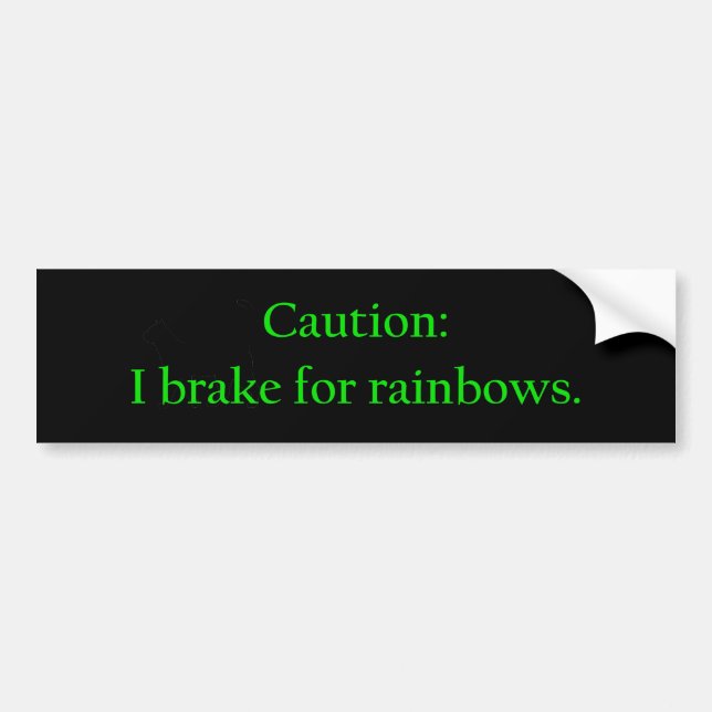 Autocollant De Voiture Attention Je Freins Pour Rainbows (Devant)