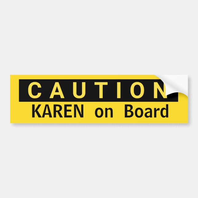 Autocollant De Voiture ATTENTION Karen à bord Intitulé Woman Gag Cadeau (Devant)