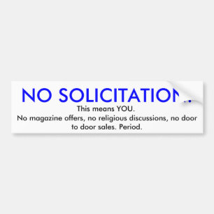 Autocollant De Voiture AUCUNE SOLLICITATION ! , Aucune magazine n'offre,