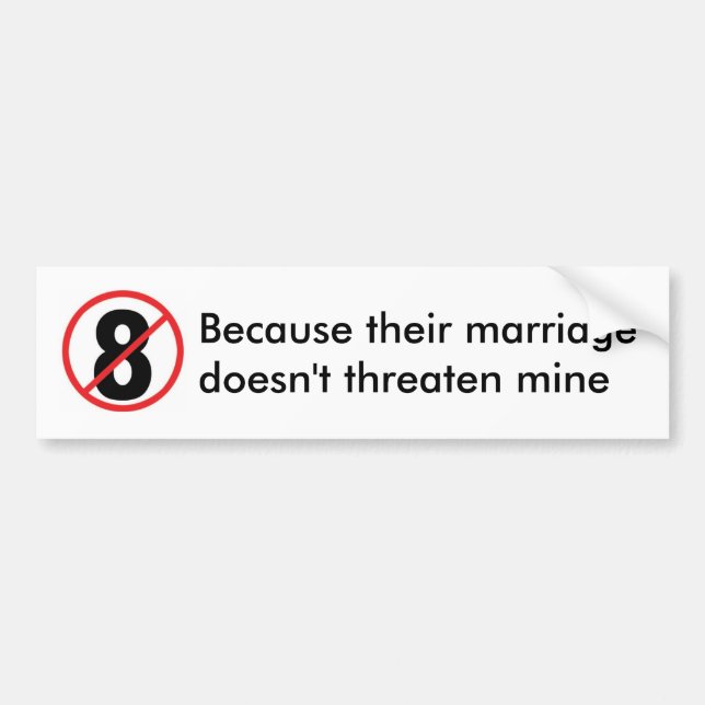 Autocollant De Voiture aucuns 8, puisque leur marriagedoesn't menacent le (Devant)